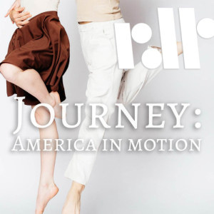 Journey: America in Motion March 9